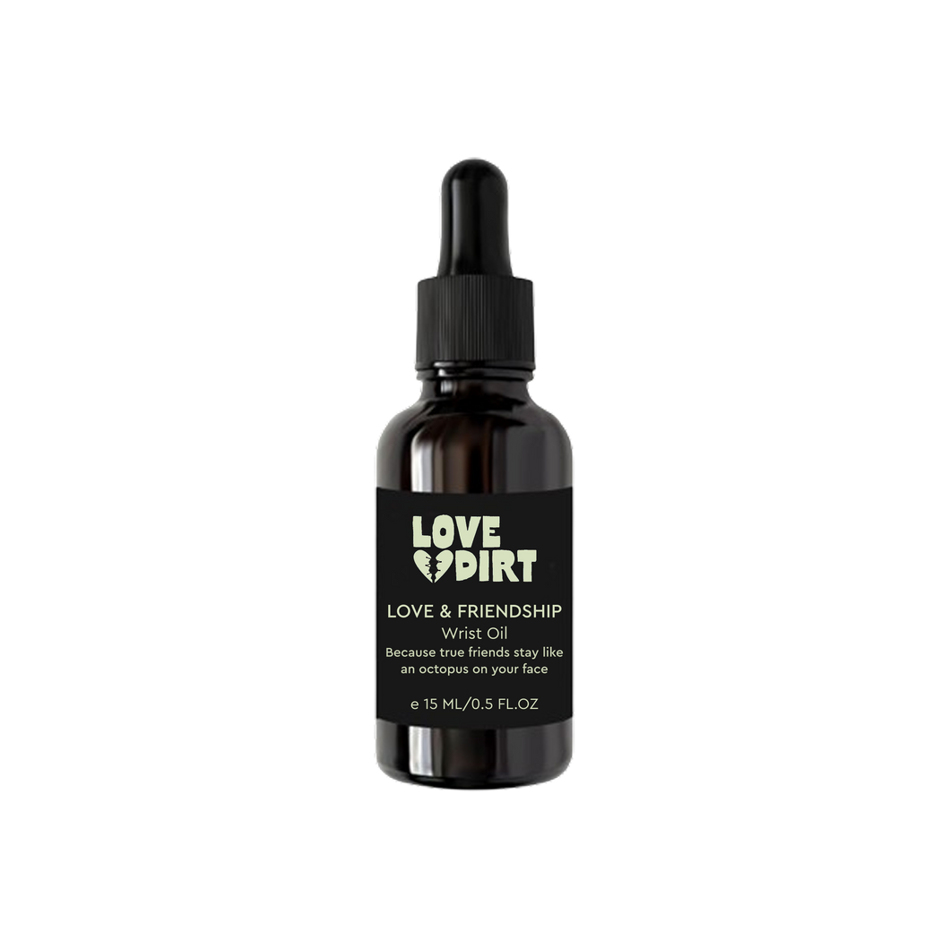 LOVE & FRIENDSHIP Wrist oil