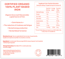 Load image into Gallery viewer, IRON &lt;br /&gt;Certified Organic &lt;br /&gt;100% Plant formulated&lt;br /&gt;60 capsules